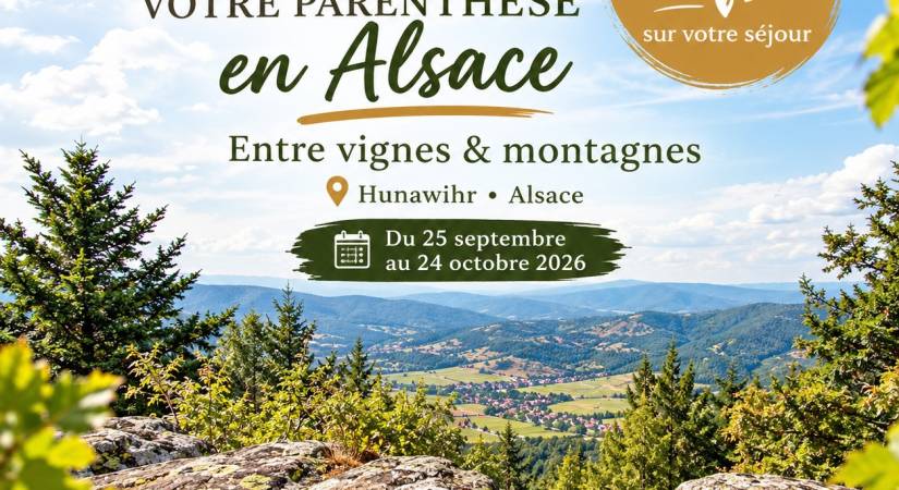 Une parenthèse en Alsace : -10 % sur votre séjour à Hunawihr